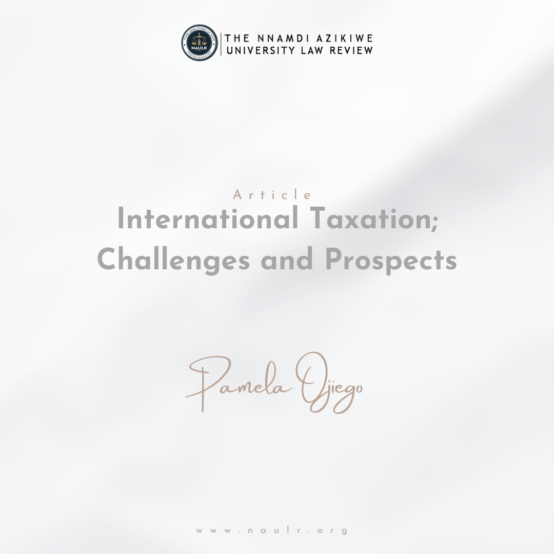 Read more about the article International Taxation; Challenges and Prospects