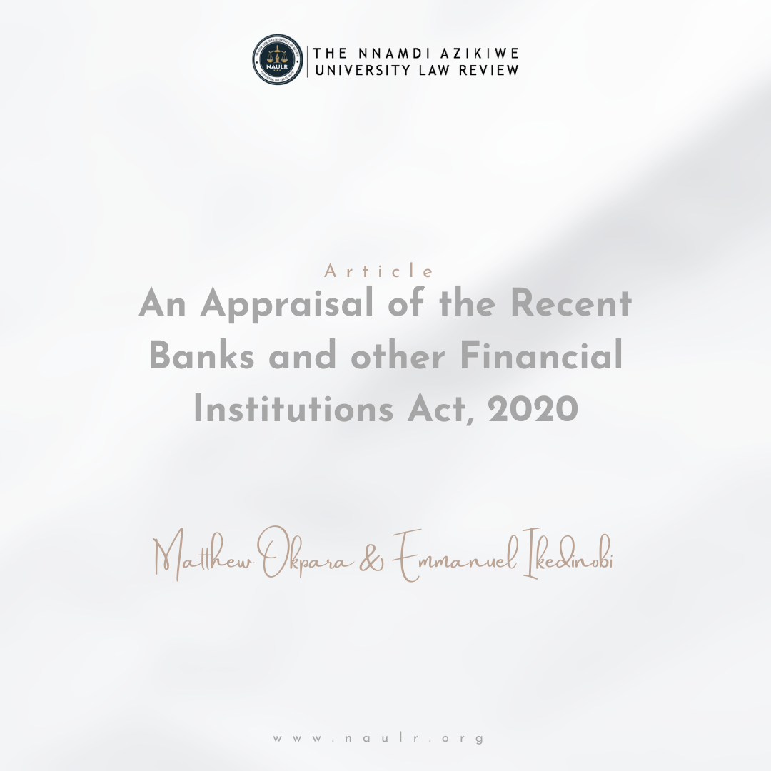 Read more about the article An Appraisal of the New Banks and Other Financial Institution Act, 2020