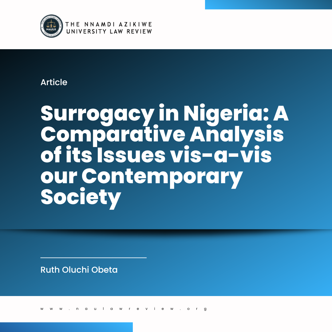 Read more about the article Surrogacy in Nigeria: A Comparative Analysis of its Issues vis-a-vis our Contemporary Society<br/><span style="font-size: 12pt;">Article
