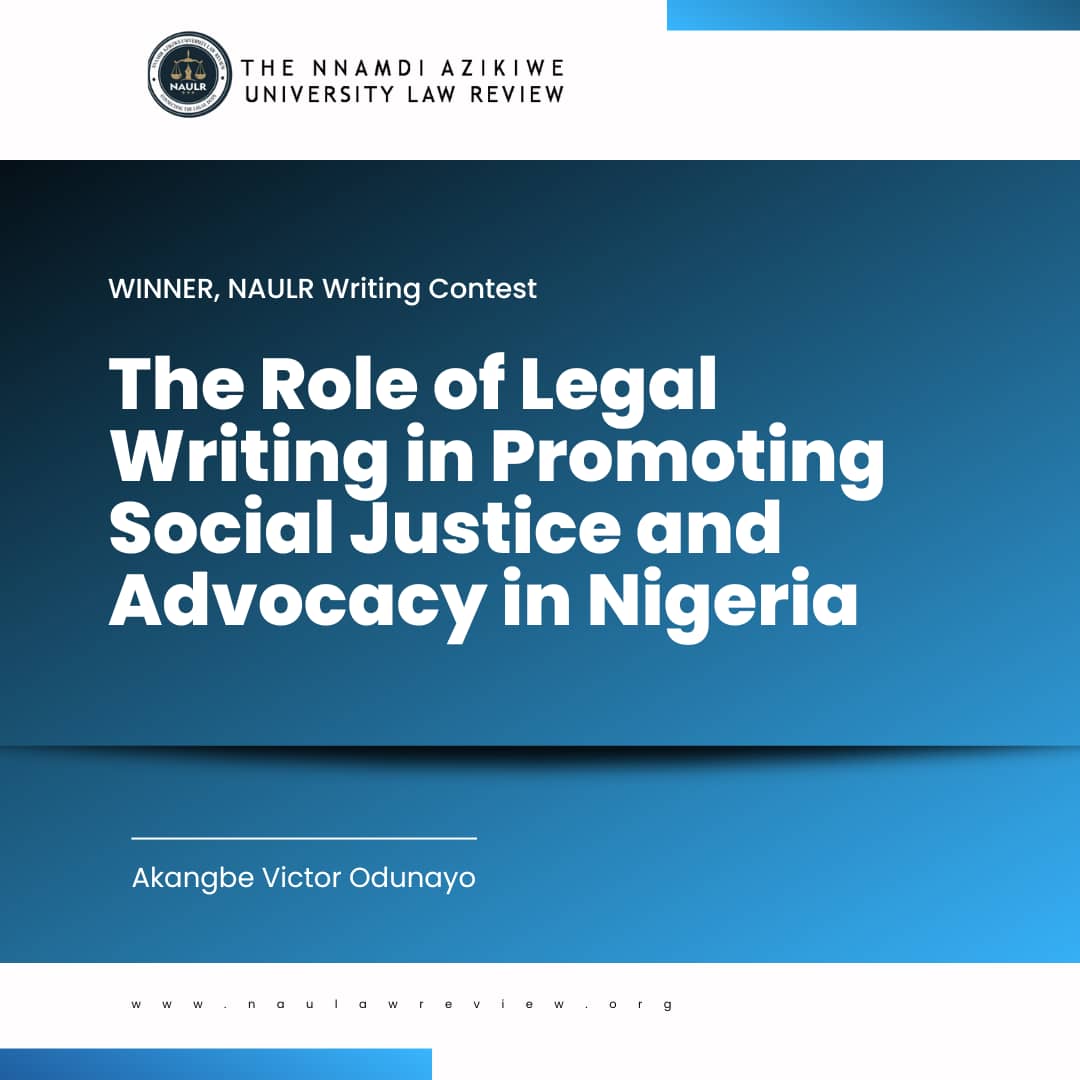 Read more about the article The Role of Legal Writing in Promoting Social Justice and Advocacy in Nigeria