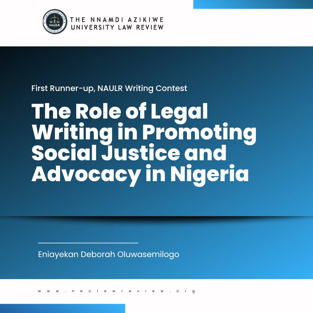 Read more about the article The Role of Legal Writing in Promoting Social Justice and Advocacy in Nigeria